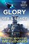 [Star Watch 04] • Glory for Sea and Space